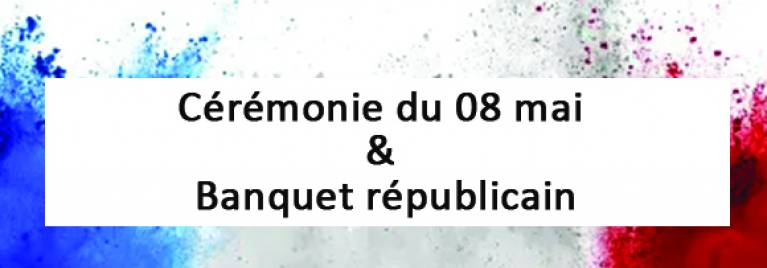 Jeudi 08 mai - 80 ans de la Victoire : cérémonie & banquet républicain