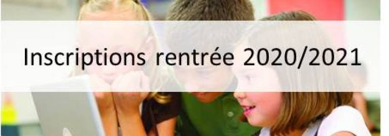 Inscriptions rentrée 2020/2021