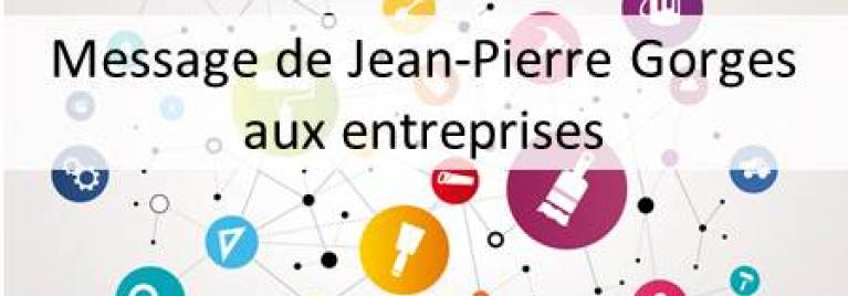 Message de Jean-Pierre Gorges aux entreprises de l’Agglo
