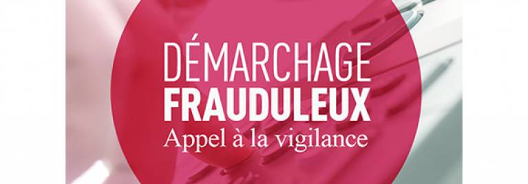 Démarchages frauduleux