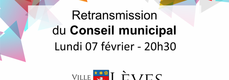 Conseil municipal - séance du 07 février 2022